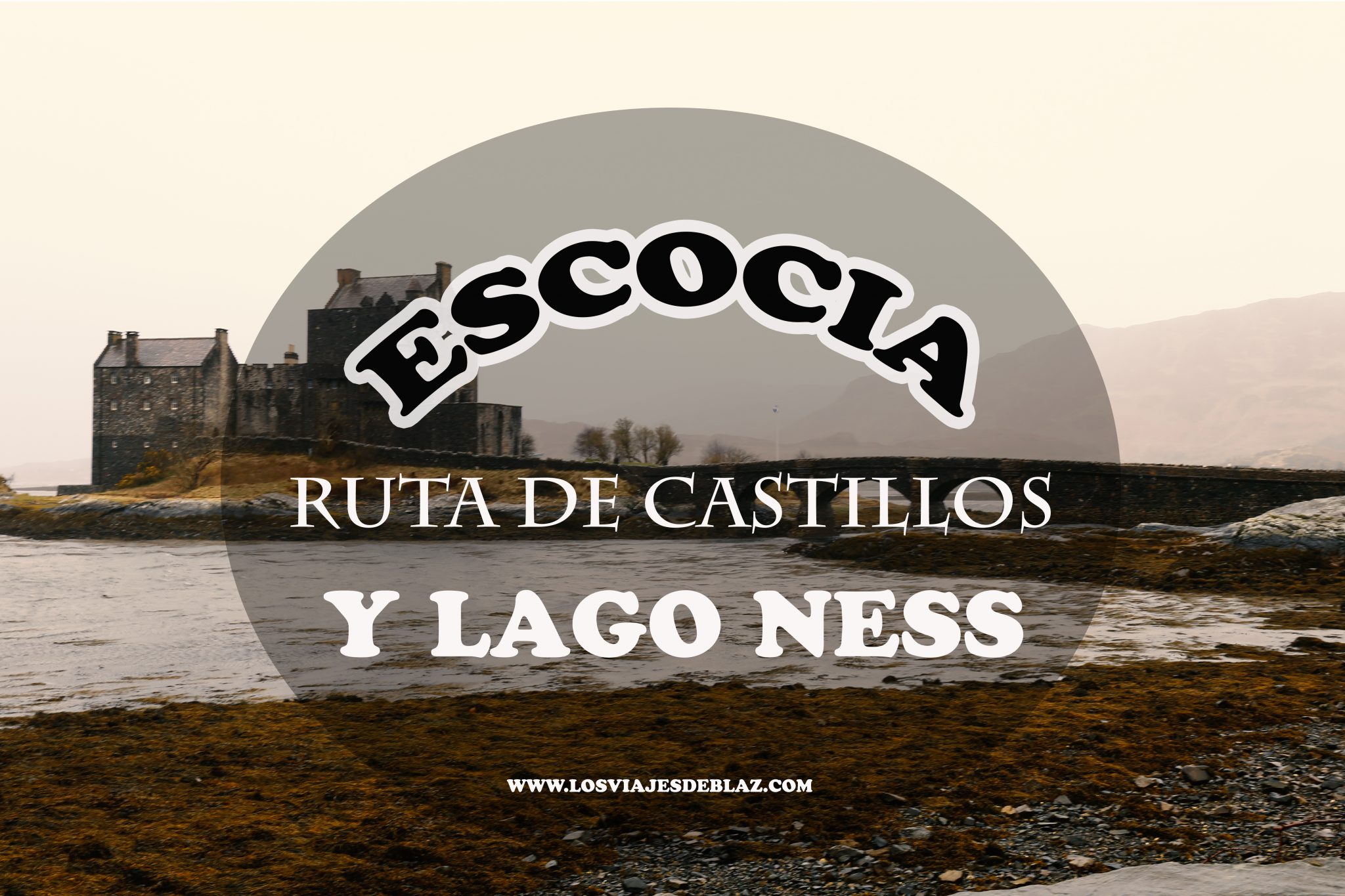 Lee más sobre el artículo ESCOCIA : RUTA DE CASTILLOS Y LAGO NESS