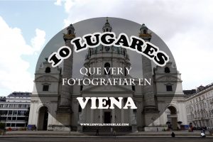 Lee más sobre el artículo 10 LUGARES QUE VER Y FOTOGRAFIAR EN VIENA