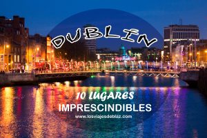 Lee más sobre el artículo 10 LUGARES QUE VER EN DUBLÍN IMPRESCINDIBLES