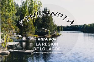 Lee más sobre el artículo LA REGIÓN DE LOS LAGOS DE FINLANDIA